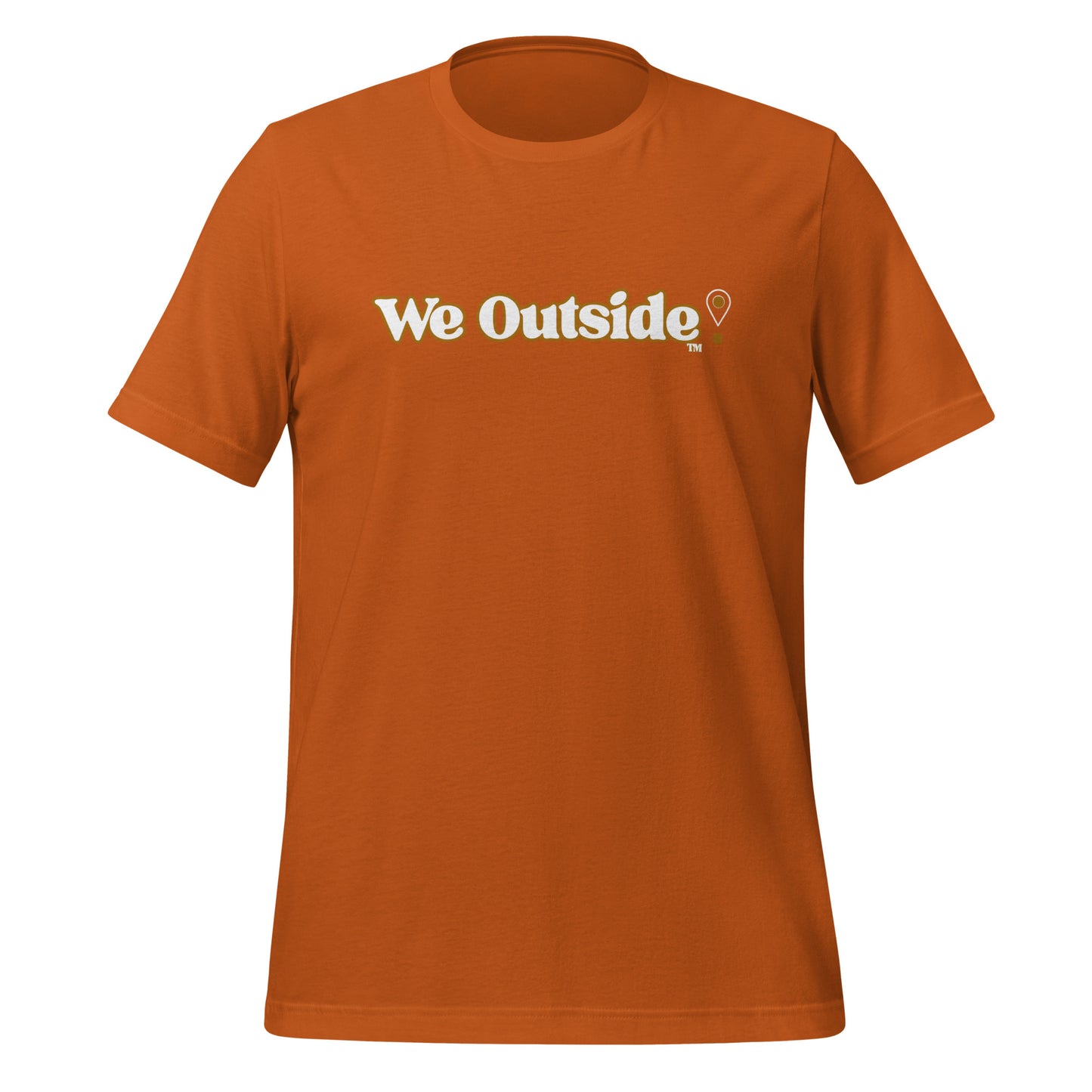 We Outside Bold T-Shirt