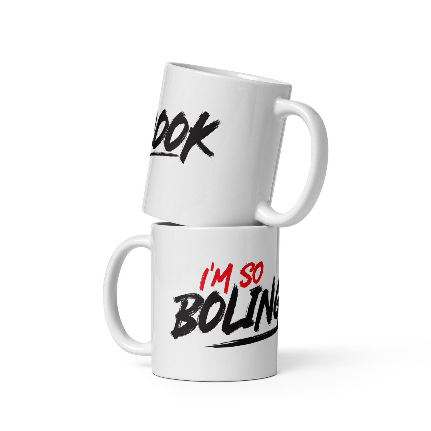 I'm So Bolingbrook Coffee Mug