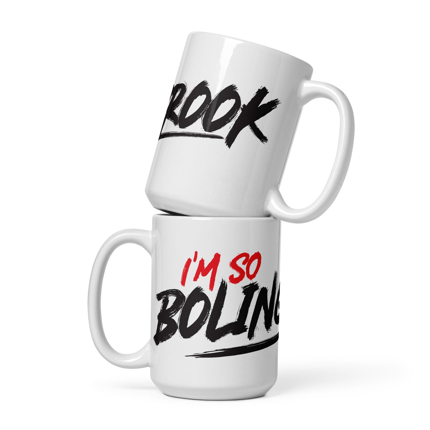 I'm So Bolingbrook Coffee Mug