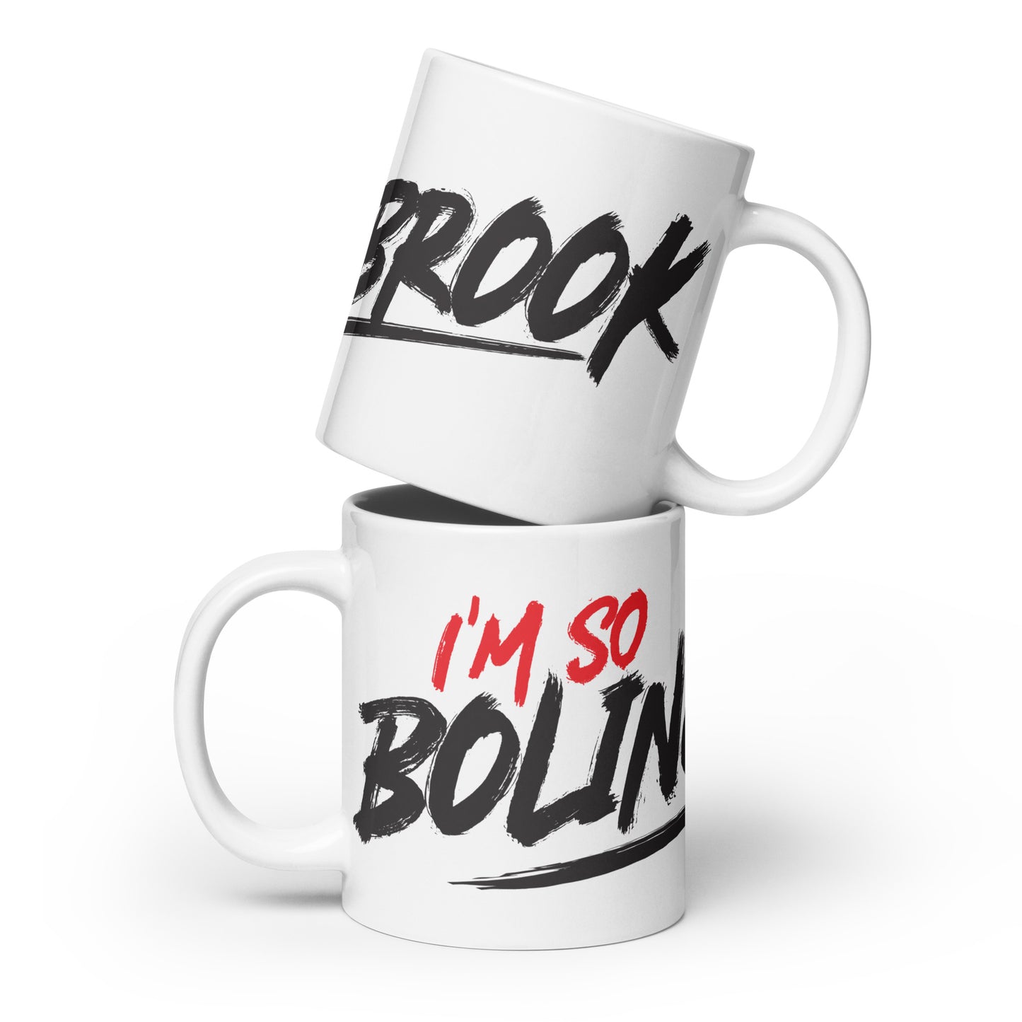 I'm So Bolingbrook Coffee Mug